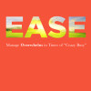 Advance Praise for Ease Ease Book Cover V2 (as of Aug 27)